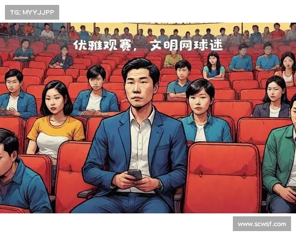 网球比赛观众席位布局与观赛体验优化分析与提升策略 网球比赛观众席位布局与观赛体验优化分析与提升策略